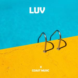 LUV Smooth Motion Type Beat 爱你 Prod.By COASTMUSIC