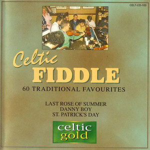 Blackthorn Stick / Father O'Flynn / Sorry To Part Roaring Jelly / Rakes Of Kildare