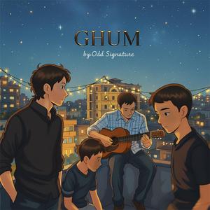 Ghum (Acoustic)