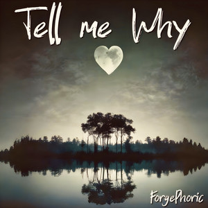 Tell Me Why (Radio Edit)