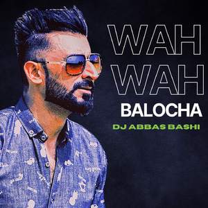 Wah Wah Balocha
