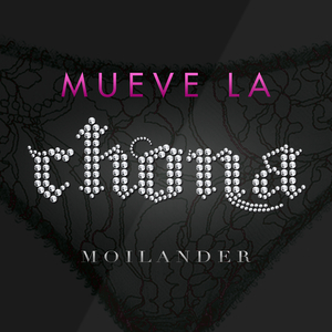 Mueve la Chona