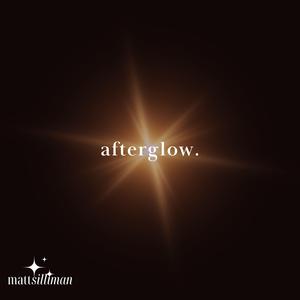 afterglow.