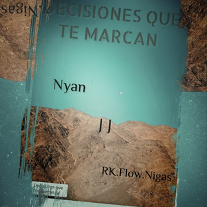 Decisiones Que Te Marcan