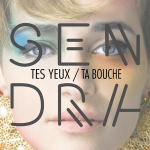 Tes Yeux Ta Bouche