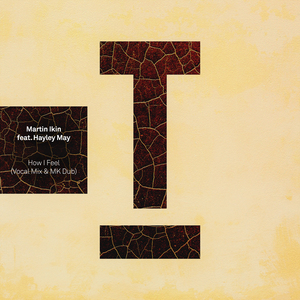 How I Feel (Vocal Mix)