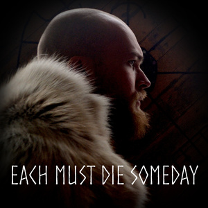 Each Must Die Someday (Instrumental Version)