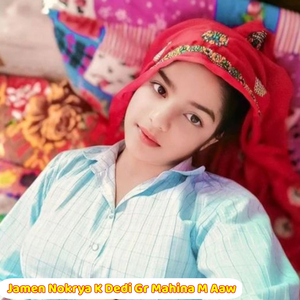 Jamen Nokrya K Dedi Gr Mahina M Aaw