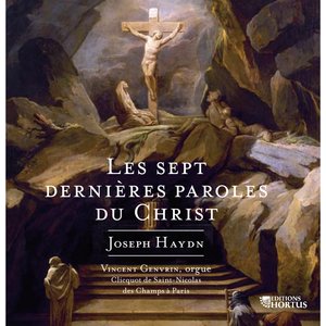 Les sept dernières paroles du Christ, Hob. XX: II. Sonata I "Pater, dimite illis, quia nesciunt, quid faciunt" (Largo) [Transcription pour orgue de et par Vincent Genvrin]