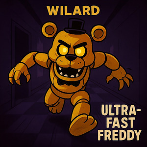 Ultra-Fast Freddy