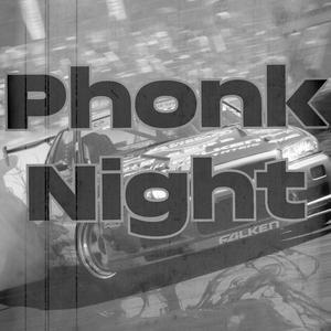 Phonk Night