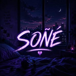 Soñé