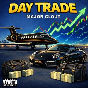 Day Trade (EDM Remix)