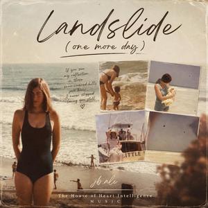Landslide (one more day)