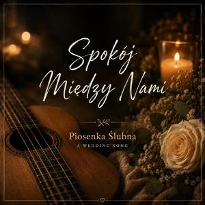Spokój Między Nami