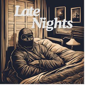 Late Nights