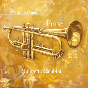 Fone' (per Quintetto D'ottoni) [2025 Remastered Version]