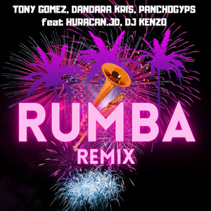 RUMBA (DJ Kenzo Remix)