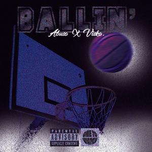 BALLIN' (feat. Visko)