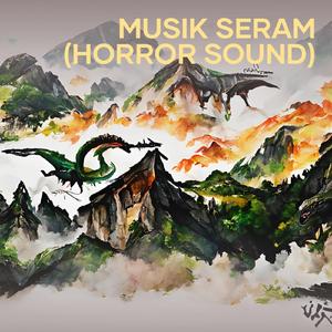 Musik Seram (Horror Sound)