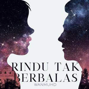 Rindu Tak Berbalas