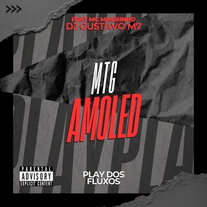 Mtg Amoled (feat. Mc Magrinho)