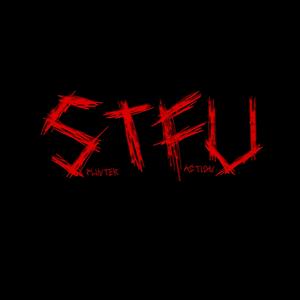 STFU (feat. D.O.M of Dnd & YS Please)