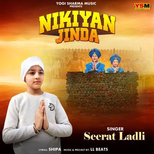 Nikiyan Jinda (feat. Seerat Ladli)