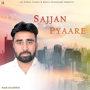Sajjan Pyaare