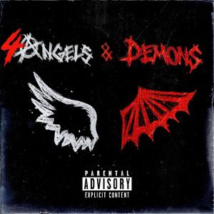 4 ANGELS AND DEMONS (feat. GHETTO BABY & TRENCH BABY)