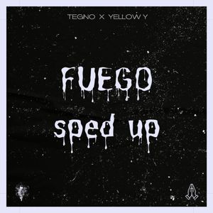 FUEGO (Speed Up)