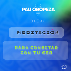 Meditación para Conectar Con Tu Ser