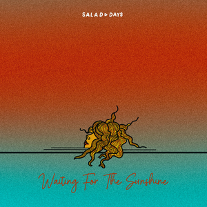 Waiting For The Sunshine
