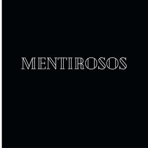 Mentirosos