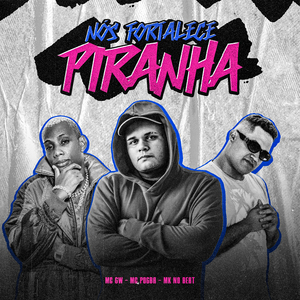 Nós Fortalece Piranha