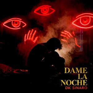 DAME LA NOCHE
