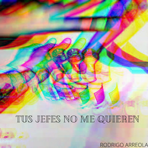Tus Jefes No Me Quieren (Culera Version)