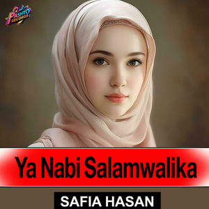 Ya Nabi Salamwalika