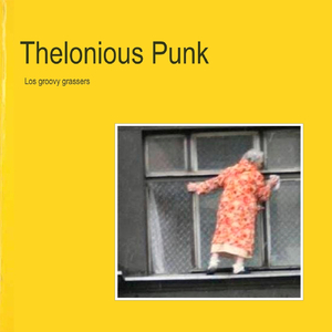 Thelonious Punk
