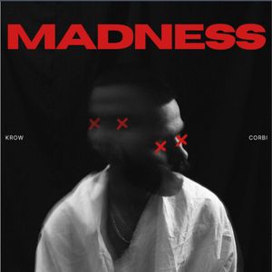 Madness