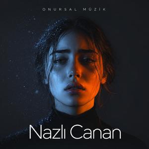 Nazlı Canan