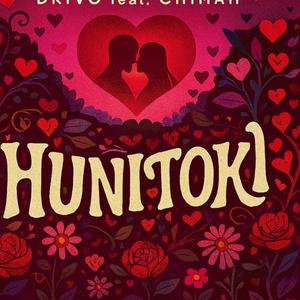 HUNITOKI (feat. CHIMAH)