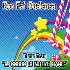 Dio fa qualcosa Esmeralda (Theme from "Il Gobbo di Notre Dame")