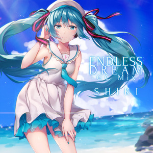 ENDLESS DREAM -GC Mix- (feat. 初音ミク)