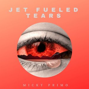 Jet Fueled Tears
