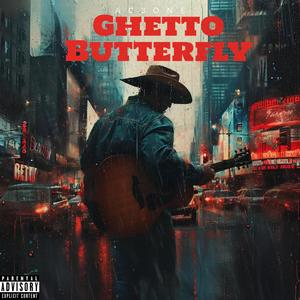 Ghetto Butterfly (Extended Version)