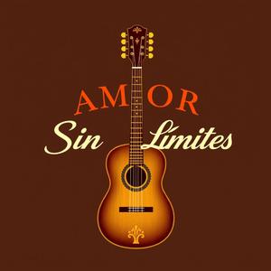 AMOR SIN LIMITES.