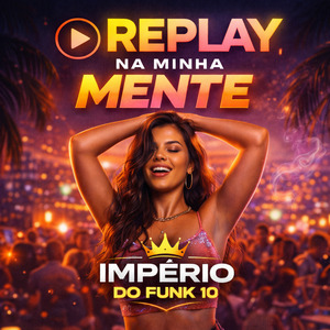 Replay na Minha Mente