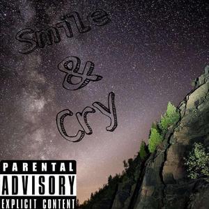 Smile & Cry（Prod.by SAXON）