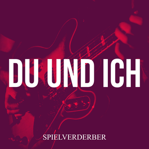 Du Und Ich